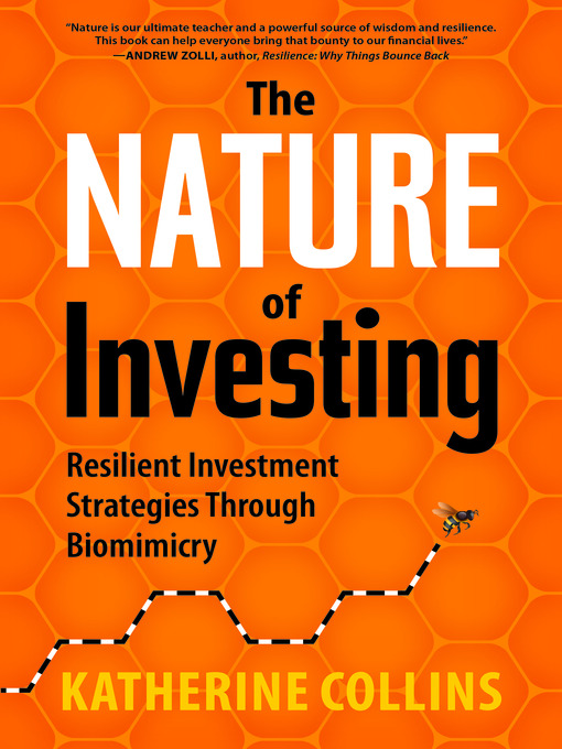 Title details for The Nature of Investing by Katherine Collins - Wait list